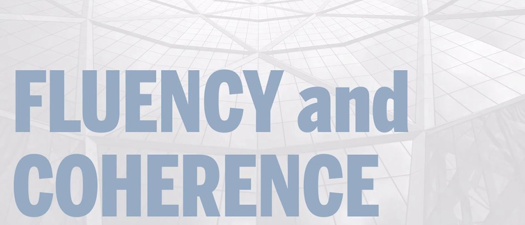 Fluency And Coherence
